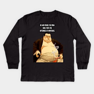 Puff Sumo: "He Who Rushes the Draw Shall Taste the Bitterness of Impatience" - Puff Sumo on a dark (Knocked Out) background Kids Long Sleeve T-Shirt